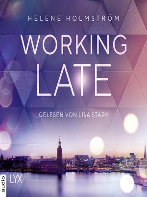 cover image of Working Late--Free-Falling-Trilogie, Teil 1